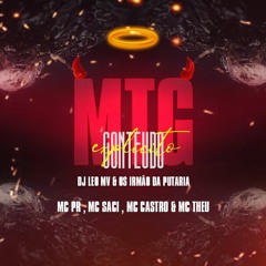 CONTEÚDO EXPLICITO - MC PR, MC SACI , MC CASTRO & MC THEU - DJ LEO MV & OS IRMÃO DA PUTARIA