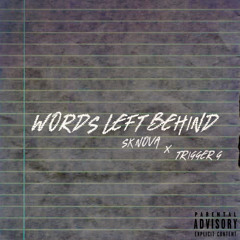 WORDS LEFT BEHIND