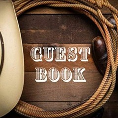 ( YBo ) Guest Book For Wedding Western: Cowboy. Rustic. Unlined. Blank Pages. Hat, Boots And Lasso P