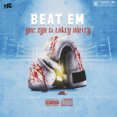 Beat Em (feat. L0key Wavey)