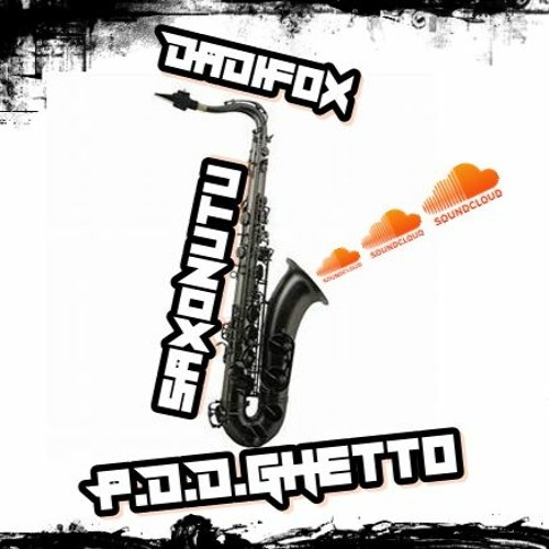 DadiFox 'Saxonutu'  Os Piquenos Dj's Du Ghetto 2020 Free Download