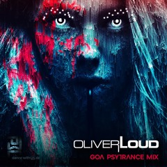 Goa Psytrance Mix | Oliver Loud