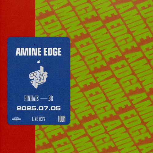 2025.07.05 - Amine Edge @ Connection Festival - Expotrade, Pinhais - PR, BR