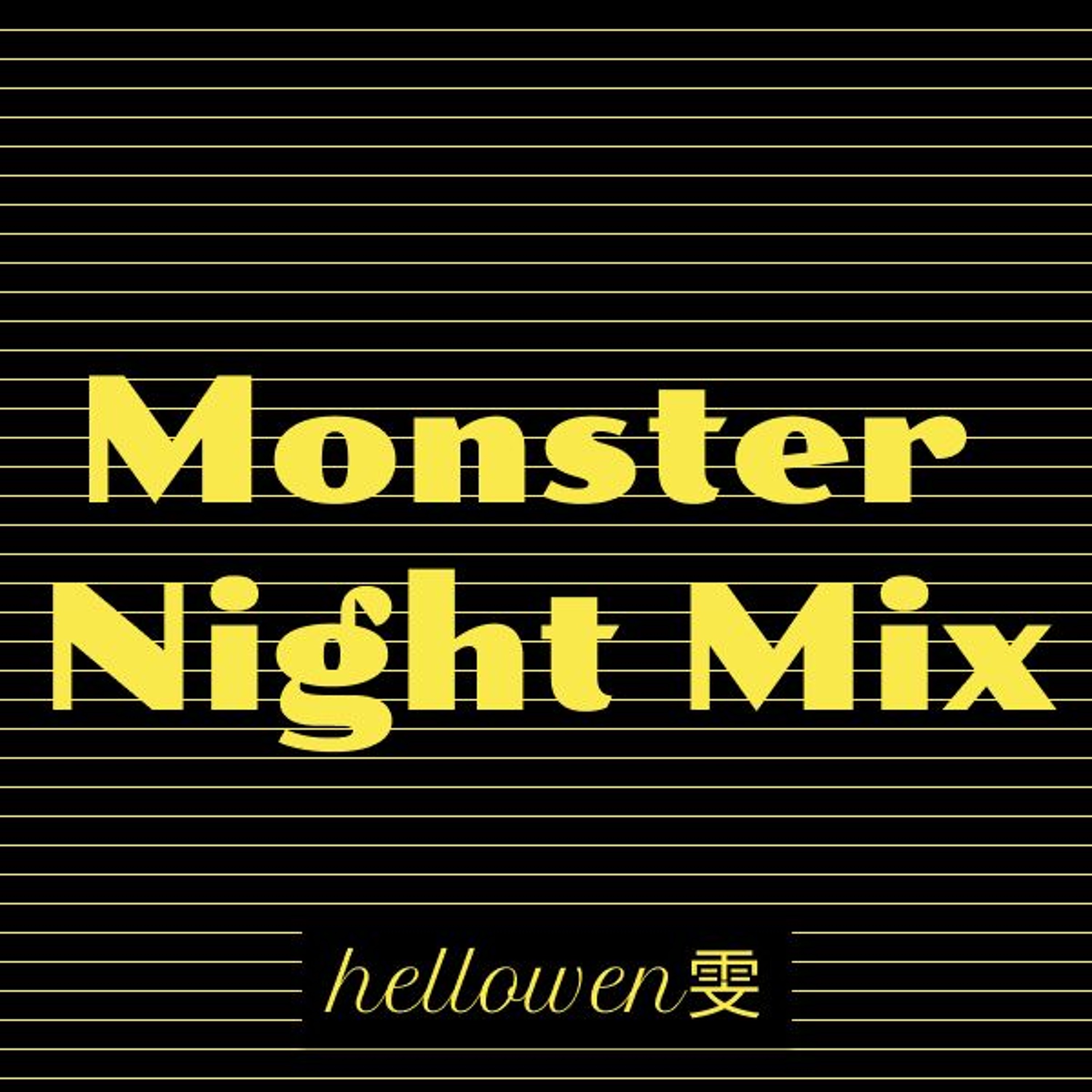 Monster Night Mix episode artwork