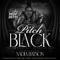 ⚫️⚫️ PITCH BLACK PROMO MIX: FEATURING 100% NADIA BATSON 👑🔥 (MIXED BY MASTAMINDPROD) ⚫️⚫️