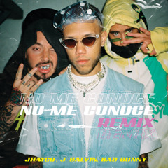 Jhayco, J Balvin, Bad Bunny - No Me Conoce (Remix)