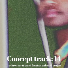 Concept Track: 14