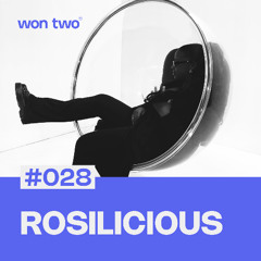 won two Podcast #028 / ROSILICIOUS