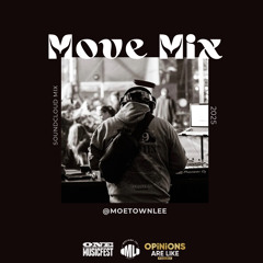 Moetown's Let’s Move Mix