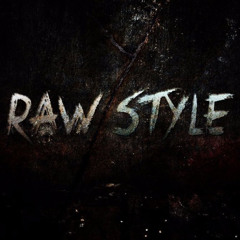 Release The Rawstyle #2