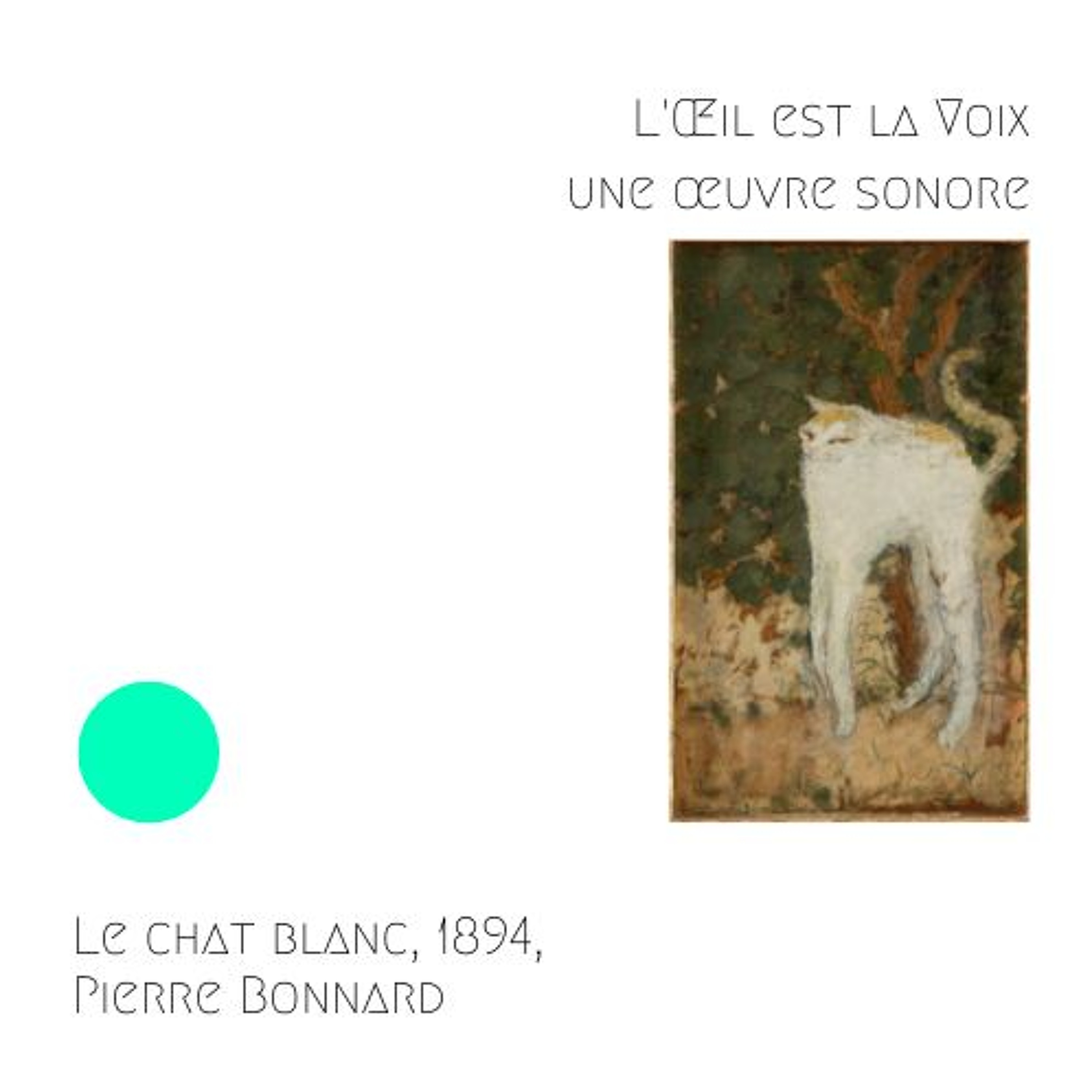 CHANEL - Le chat blanc, 1894, Pierre Bonnard