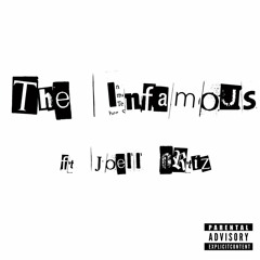 Ft Joel Ortiz - The Infamous