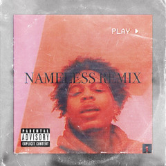 NAMELESS REMIX