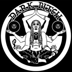 DARKPITCH - TEKNOACIDPARTY PARANORMAL PITCH!