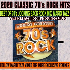 2020 CLASSIC 70s ROCK HITS LOOKING BACK MEGA MIX VDJ MARIO TAZZ (VID ON VIMEO)