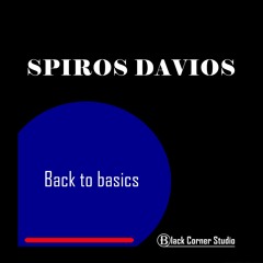 Spiros Davios - Back to basics