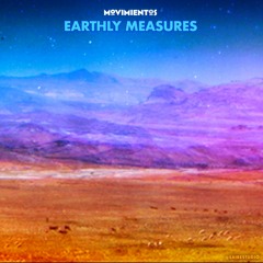 Guest Mix #47: EARTHLY MEASURES