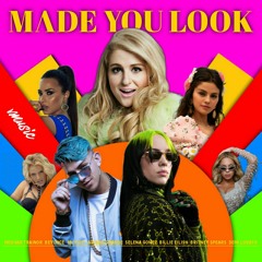 Made You Look - The Megamix ft. M.Trainor, A.Grande, Mc Fioti & More (Mashup) // by VlbenqueMusic