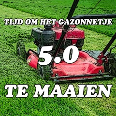 Tijd Om Het Gazonnetje Te Maaien 5.0