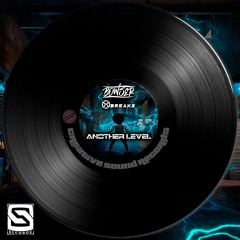 Bowser X MBreaks - Another Level (Original Mix)