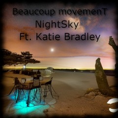 NightSky Ft Katie Bradley