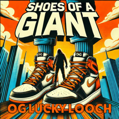 Shoes of a Giant