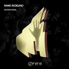 Ramio Rodigano - Mystery Novel (Original Mix)
