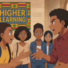 The Coli: Higher Learning Podcast 24SEPTEMBER2025