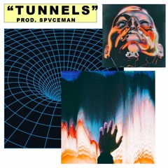 Tunnels