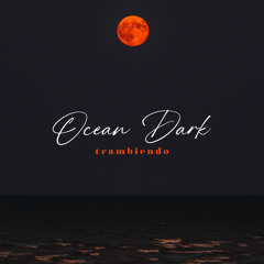 Ocean Dark