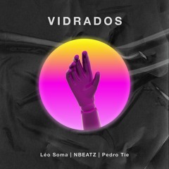 Muito Mais Que Nada - Léo Soma, NBEATZ, Pedro Tiê
