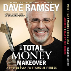 DOWNLOAD PDF 🗂️ The Total Money Makeover: A Proven Plan for Financial Fitness by  Da