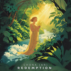 Chona (AR) - Redemption [Earth Sound Recordings]