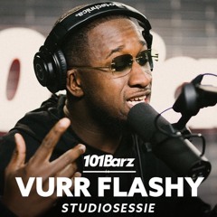 Vurr Flashy | Studiosessie 428 | 101Barz