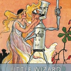 ⬇️ READ EPUB Little Wizard Stories of Oz (Esprios Classics) Online