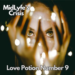Love Potion Number 9
