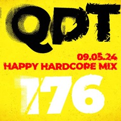 Quick Dirty 30 Happy Hardcore Mix 176 QDT (09.05.24)