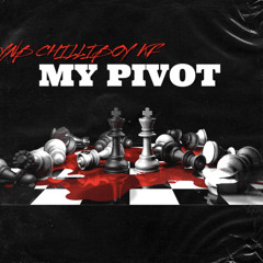 MY PIVOT