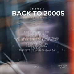 "Back To 2000s" Pack Mashup/Edit - JuongB ( House Lak, Club House, PsyTrance, DNB )