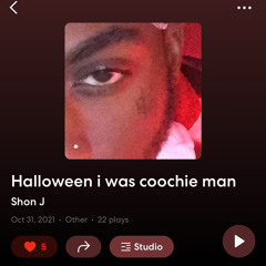 Halloween i was coochie man