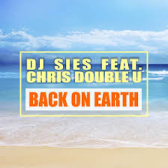 Back On Earth (feat. Chris Double U) (DJ Coen Donders Remix).mp3