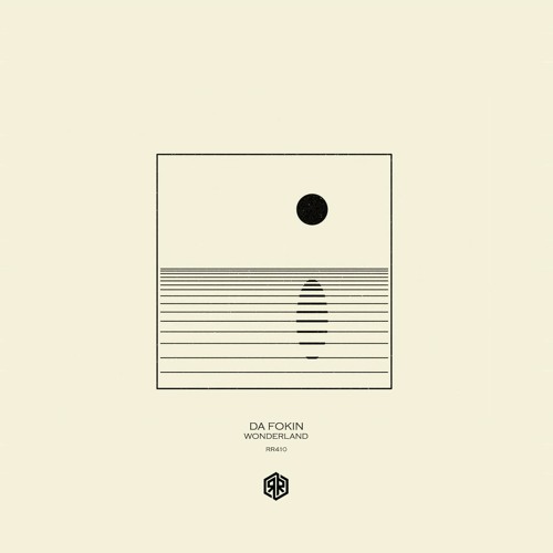 Da Fokin - Wonderland (Original Mix) 160Kbps