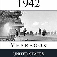 GET PDF EBOOK EPUB KINDLE 1942 US Yearbook: Original book full of facts and figures from 1942 - Uniq