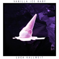 Vanilla Ice Baby (Original Mix)