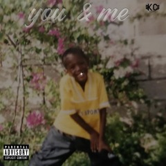 King Coop - you & me