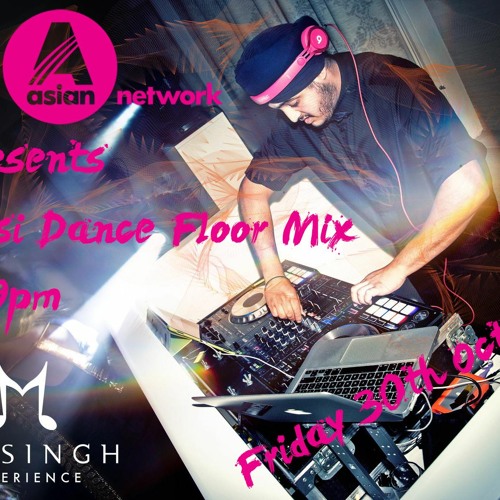 BBC Asian Network Desi Dance Floor Mix 30th October 2020