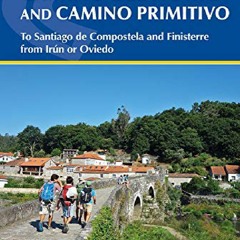 READ [PDF] Camino del Norte and Camino Primitivo: To Santiago De Compo