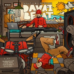 01. South Dj Scream - Davai Beat (Feat. 22VO & GidroP)
