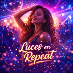 Luces en Repeat