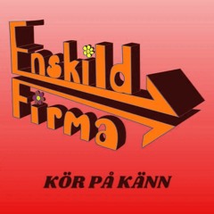 Enskild Firma - Röd (Sped Up)